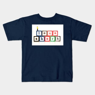Loan Shark Kids T-Shirt